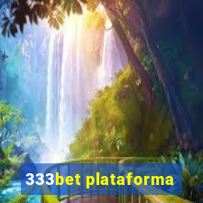 333bet plataforma